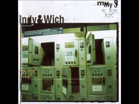 Indy & Wich - My 3 (2002)