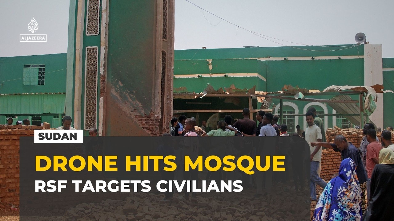 Sudan Mosque Struck by RSF Drone as Civilian Areas Come Under Fire