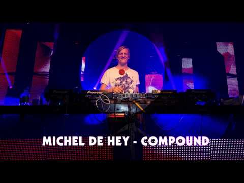 Michel De Hey - Compound (mix)