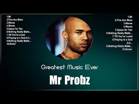 Mr Probz Top 10 Best Songs 🔥 Best Collection 2024 🔥 Popular Songs