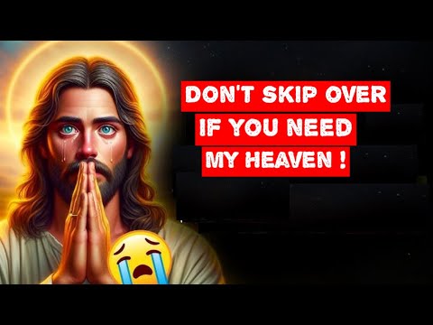This is my final appeal, do not ignore me ! |God Message Today For You|God helps|Jesus affirmation