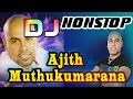 Ajith Muthukumarana Dj Nonstop_Sinhala Dj Nonstop | Samiya Music Entertainment