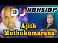 Ajith Muthukumarana Dj Nonstop Sinhala Dj Nonstop Samiya Music Entertainment