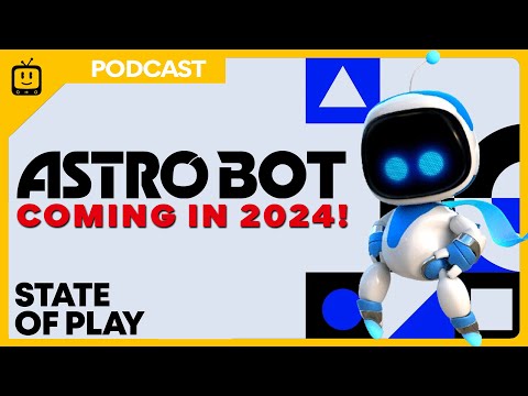 ASTROBOT Coming in 2024! - PlayStation State of Play 2024 Reactions