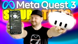 META QUEST 3: Einrichtung, Setup und Tipps für den Einstieg | Quest 3 