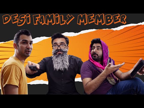 Desi Family Members | DablewTee | WT | Desi Family