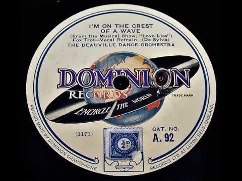 I'm On The Crest Of A Wave - Jay Wilbur and his Orchestra (1929)