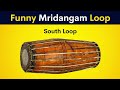 Funny Mridangam Loop South Loop FREE DOWNLOAD USE
