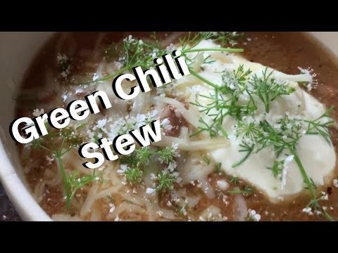 Green Chili Stew