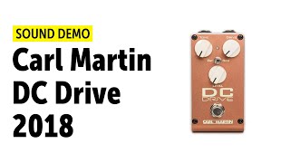 Video thumbnail for Carl Martin DC Drive 2018 Sound Demo (no talking) by Guitar Bonedo