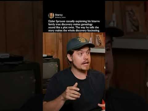DYLAN SPROUSE REVEALING HIS CRAZY FAMILY TREE DISCOVERY