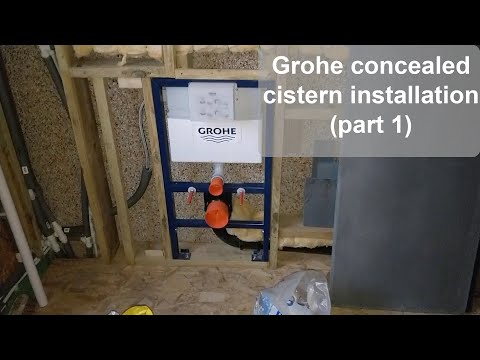 Grohe concealed cistern installation - Part 1