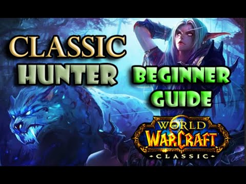 Hunter Beginner Guide for Classic WoW