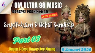 Download lagu LIVE || OM . ULTRA 98 || DALAM RANGKA RESEPSI PERNIKAHAN || ENJELLAH, S.M & REKSI SANDI.S.P mp3