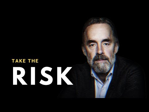 TAKE THE RISK I Jordan Peterson - MOTIVATIONAL SPEECH - 8