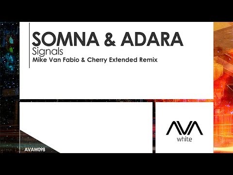Somna & Adara - Signals (Mike Van Fabio & Cherry Extended Remix)