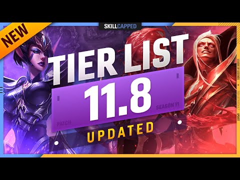 NEW UPDATED TIER LIST for PATCH 11.8 - League of Legends