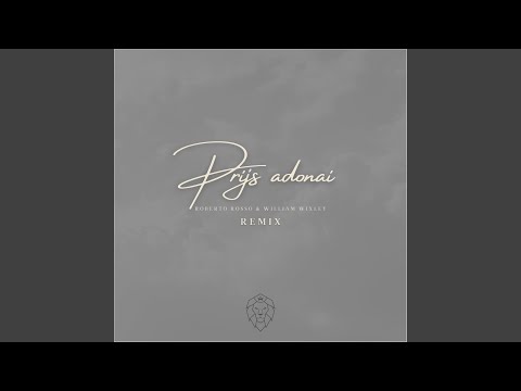 Prijs Adonai (Remix)