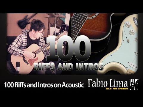 100 Riffs and Intros on Acoustic Guitar by Fabio Lima