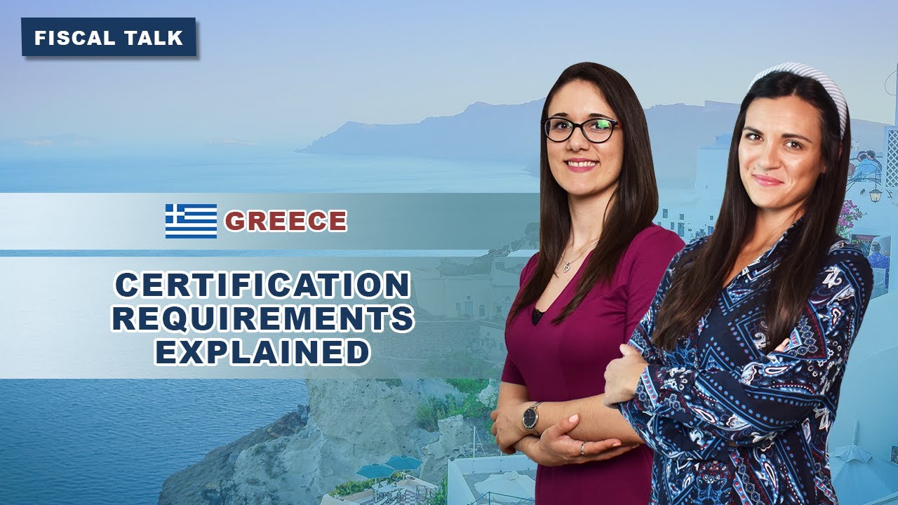 Certification requirements in Greece explained