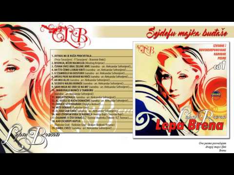 Lepa Brena - Sejdefu majka budjaše - (Official Audio 2013)