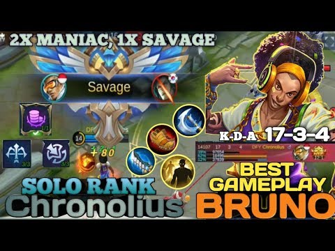 Crazy Damage BUILD BRUNO 2X MANIAC, 1X SAVAGE Solo RANK Best Gameplay By Chronolius - Mobile Legends