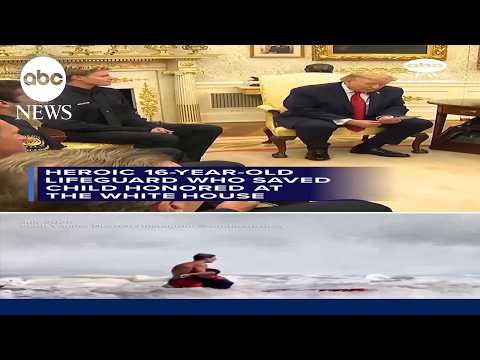 Heroic 16-year-old lifeguard who saved child honored at White House