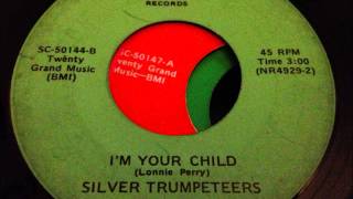 silver trumpeteers - 'i'm your child' norfolk, virginia gospel 45 on calvary
