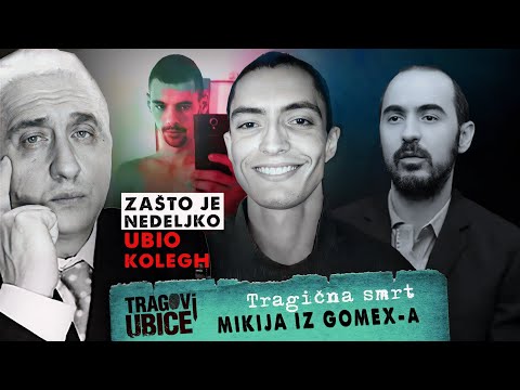 TRAGOVI UBICE 31 - Tragična smrt MIKIJA IZ GOMEXA‼ - Zašto je Nedeljko ubio svog kolegu⁉