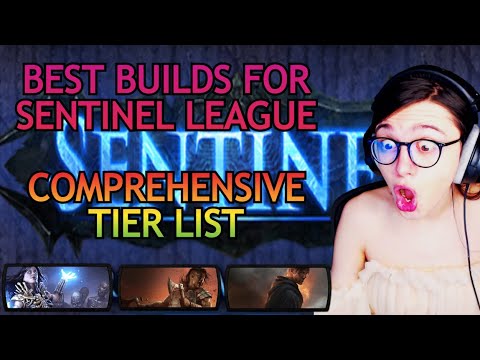 Best Builds for Sentinel League - Tier List!