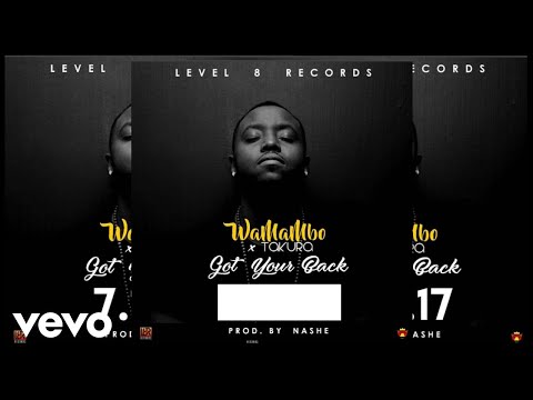 WaMambo - Got Your Back (Official Audio) ft. Takura