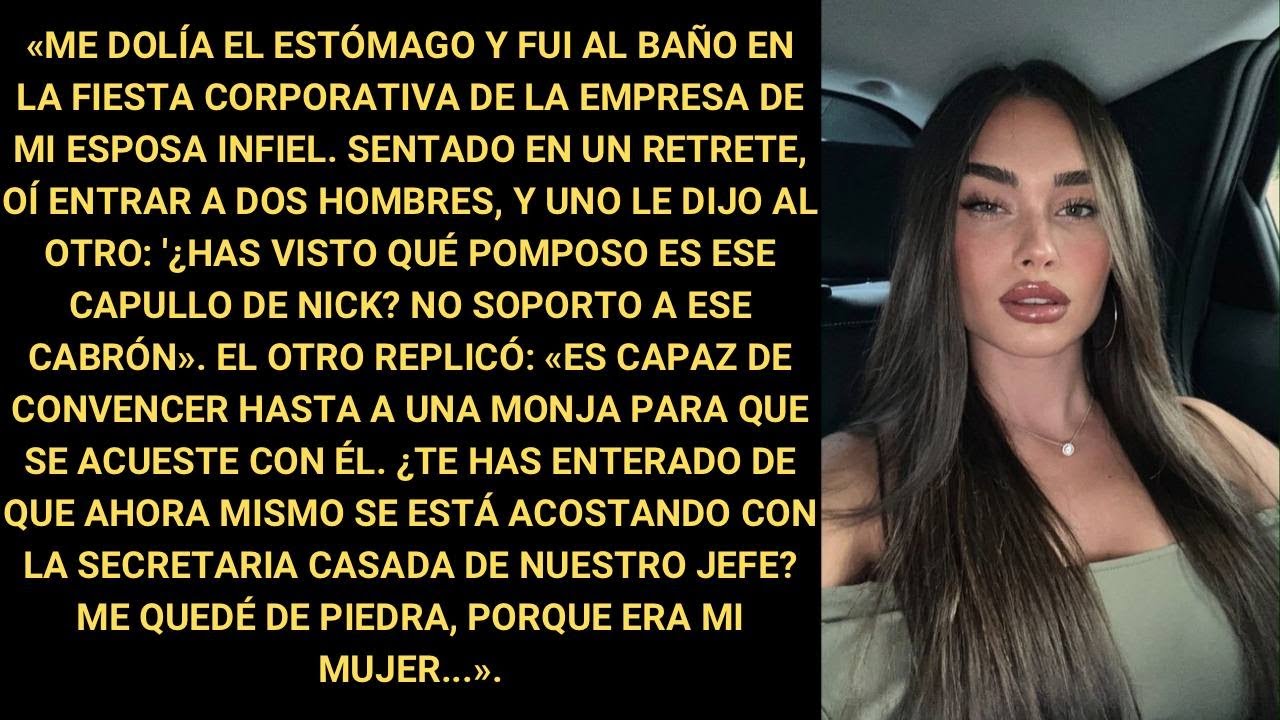 Me dolía el estómago y fui al baño en la fiesta corporativa de la empresa de mi esposa infiel.