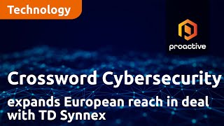 crossword-cybersecurity-expands-european-reach-in-deal-with-td-synnex