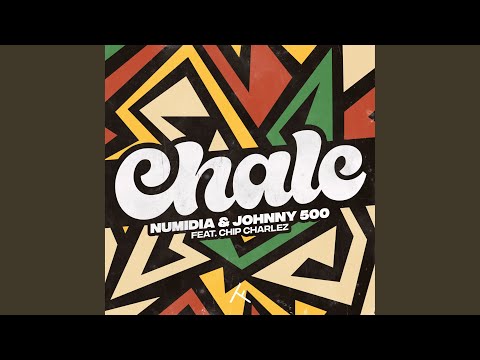 Chale (feat. Chip Charlez)