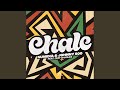 Chale (feat. Chip Charlez)