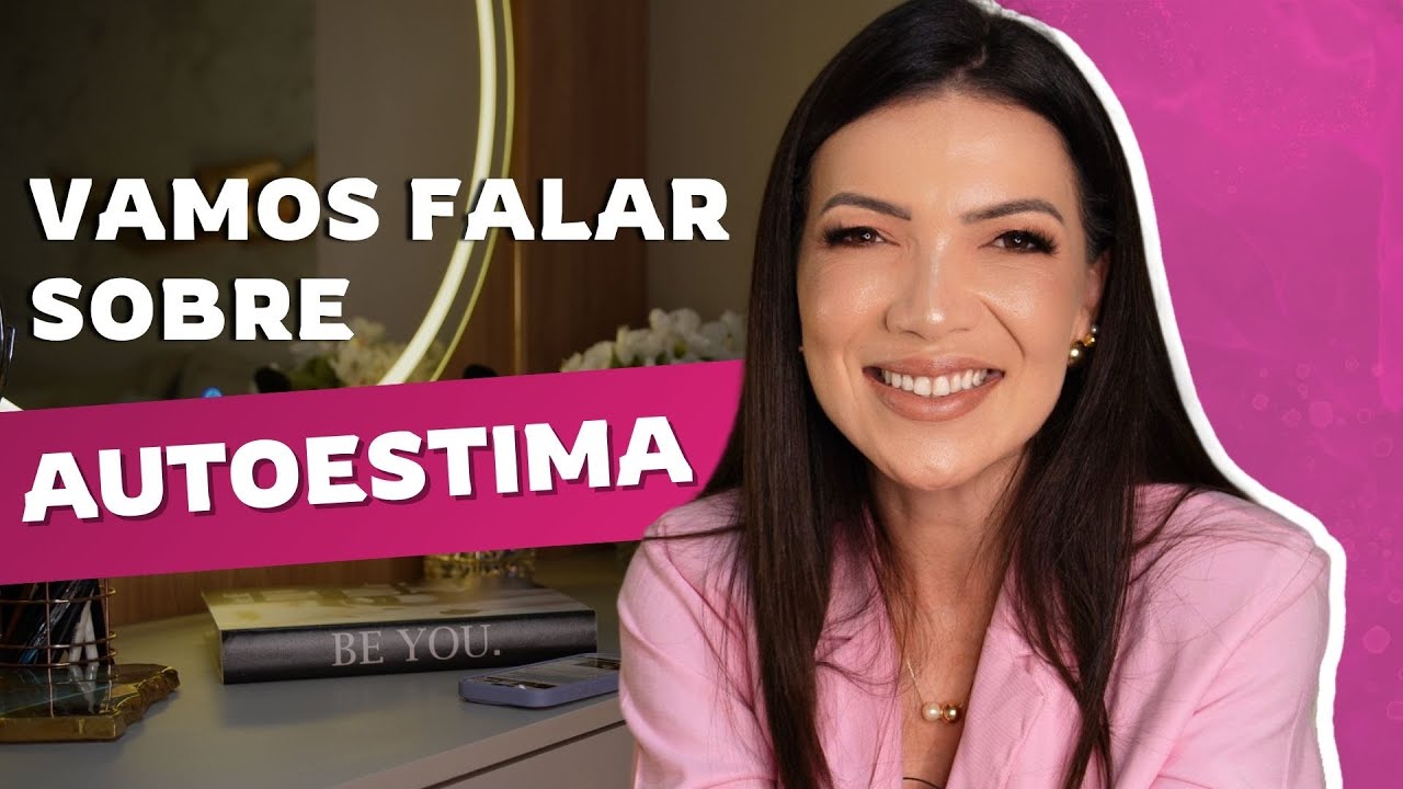 Meus segredos para manter a autoestima elevada