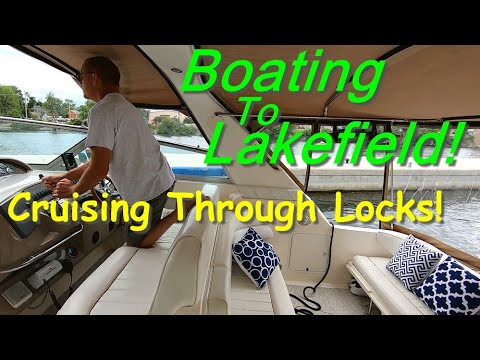 Short Boat Ride to Lakefield - Epic Boat Cruise 2019, Episode 18