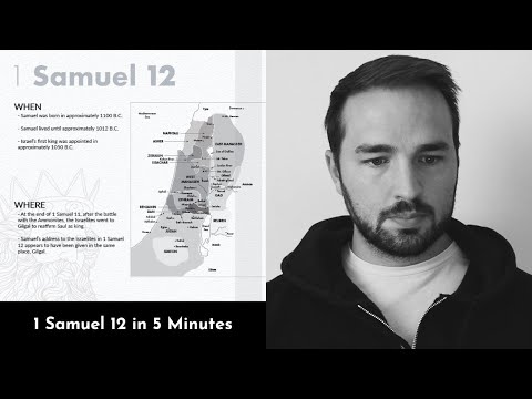 1 Samuel 12 Summary: 5 Minute Bible Study