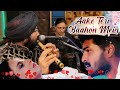 Aake Teri Bahon Mein Live On Flute