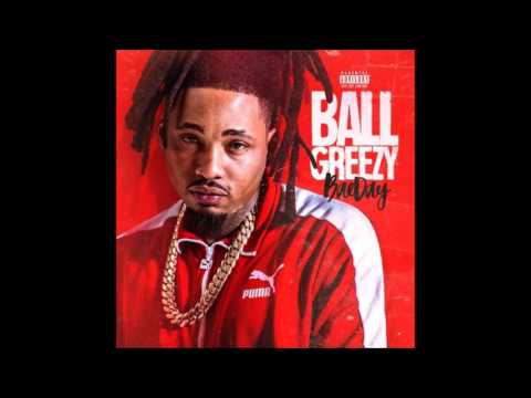 BallGreezy - Since You Been Away (ft.Ice Billion Berg)