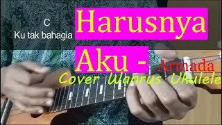 Download lagu Sedih banget....  Harusnya Aku - Armada Cover Wanrus Ukulele mp3