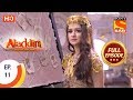 Aladdin Ep 11 Full Episode 4th September 2018