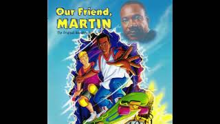 Our Friend Martin (The Original Soundtrack) 12 As Long As I Can Dream
