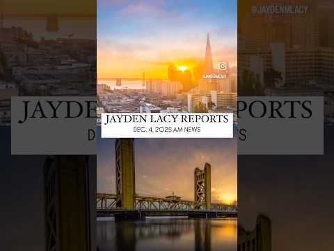12/4/2025: #jaydenlacyreportssunrise has the #latestnews & #norcal ‘s #forecast.