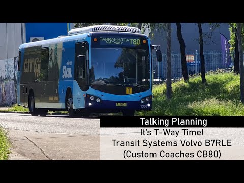 T-Way talk time: Transit Systems Volvo B7RLE (Custom CB80)