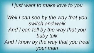 Robben Ford - I Just Want To Make Love To You Lyrics