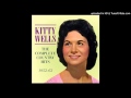 Kitty Wells - He's Lost His Love for Me