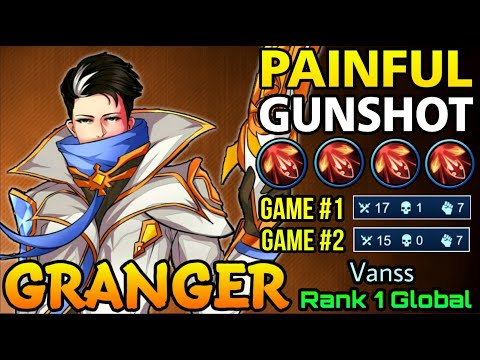 Painful Gunshot Granger Double MVP Plays - Top 1 Global Granger Vanss - MLBB