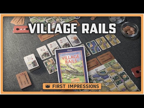 Village Rails | First Impressions