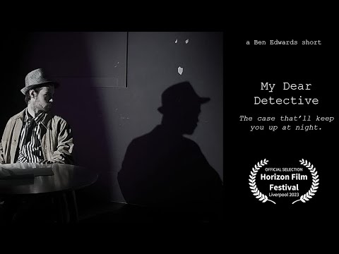 My Dear Detective (Short Film Noir)